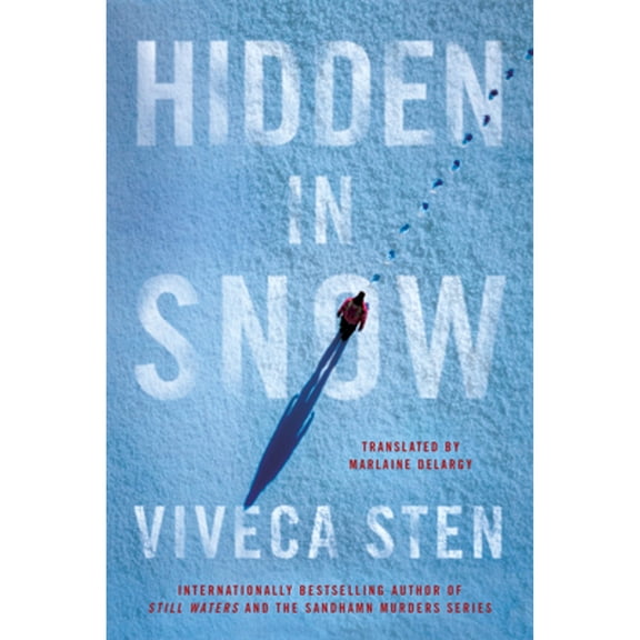 Pre-Owned Hidden in Snow (Paperback) 1542037492 9781542037495