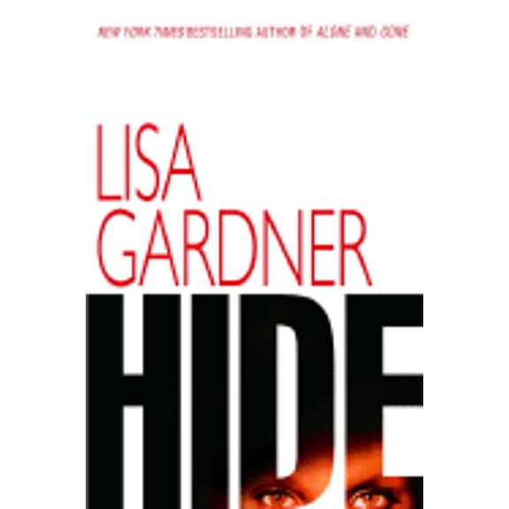 Pre-Owned Hide (Hardcover) by Lisa Gardner
