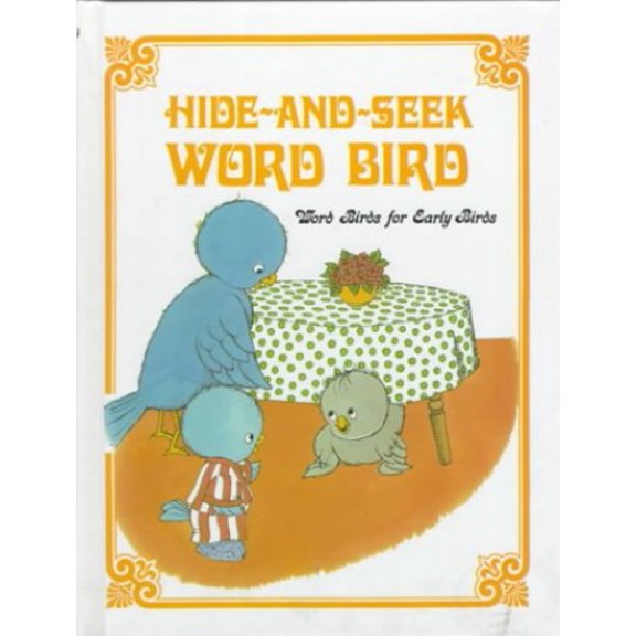 Pre-Owned Hide-And-Seek Word Bird (Library Binding) 0895652188 9780895652188