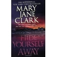 thumbnail image 1 of Pre-Owned Hide Yourself Away (Mass Market Paperback) 0312994206 9780312994204, 1 of 1