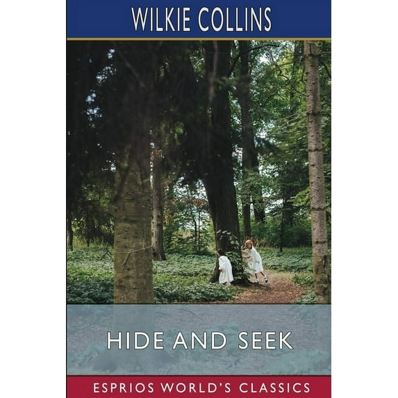 Hide and Seek (Esprios Classics) (Paperback)