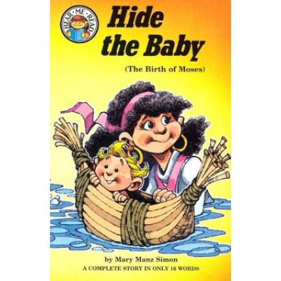 Pre-Owned Hide the Baby: Exodus 2:1-10 (The Birth of Moses) (Hear Me Read Level 1 Series) (Paperback) 0570047021 9780570047025