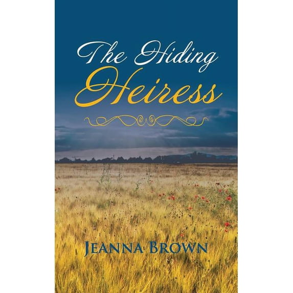 The Hiding Heiress (Paperback)