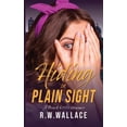 thumbnail image 1 of French Office Romance Hiding in Plain Sight: A French Office Romance, Book 2, (Paperback), 1 of 1