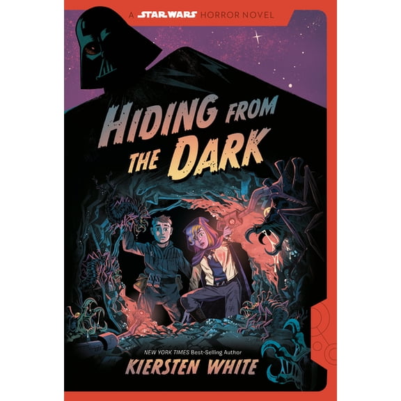 Hiding from the Dark: A Star Wars Horror Novel, (Hardcover)