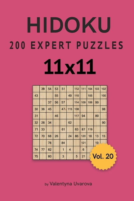 Hidoku Puzzle: Hidoku : 200 Expert Puzzles 11x11 vol. 20 (Series #20) (Paperback)