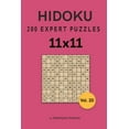 thumbnail image 1 of Hidoku Puzzle: Hidoku : 200 Expert Puzzles 11x11 vol. 20 (Series #20) (Paperback), 1 of 1