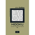 thumbnail image 1 of Hidoku Puzzle Book 9x9 Hidoku - 120 Easy To Master Puzzles 9x9 - 1, Book 1, (Paperback), 1 of 1