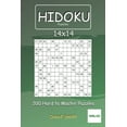 thumbnail image 1 of Hidoku Puzzles Hidoku Puzzles - 200 Hard to Master Puzzles 14x14 vol.12, Book 12, (Paperback), 1 of 1