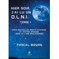 thumbnail image 1 of Hier soir, j'ai lu un O.L.N.I.: Tome I, (Paperback), 1 of 1
