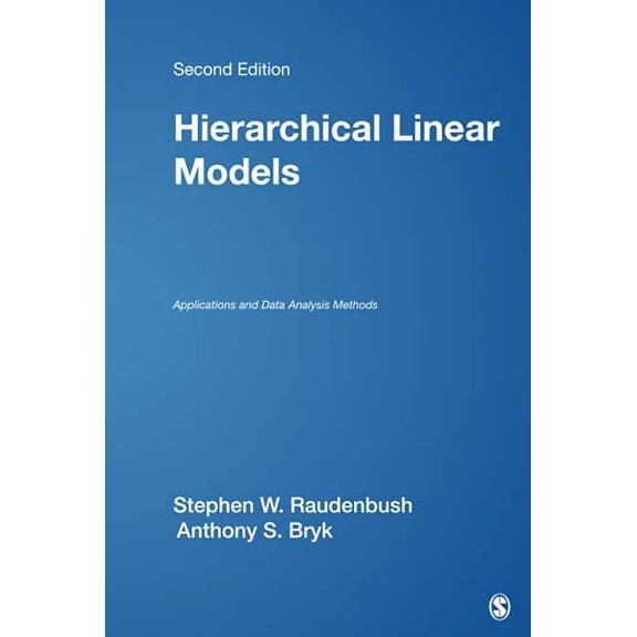 Pre-Owned Hierarchical Linear Models: Applications and Data Analysis Methods (Hardcover) 076191904X 9780761919049