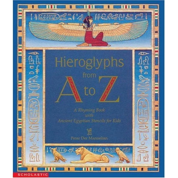 Pre-Owned Hieroglyphs from A to Z (Paperback) 9780590400084