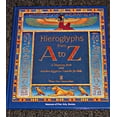 thumbnail image 1 of Pre-Owned Hieroglyphs from A to Z: A Rhyming Book with Ancient Egyptian Stencil for Kids (Hardcover) 0878463291 9780878463299, 1 of 1