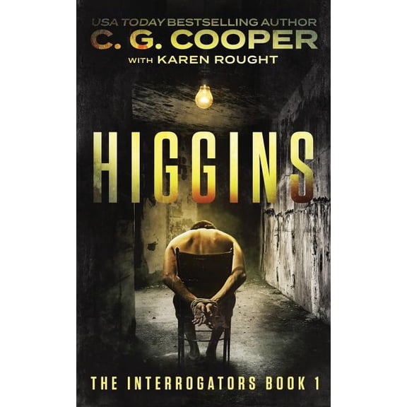 Interrogators: Higgins (Paperback)