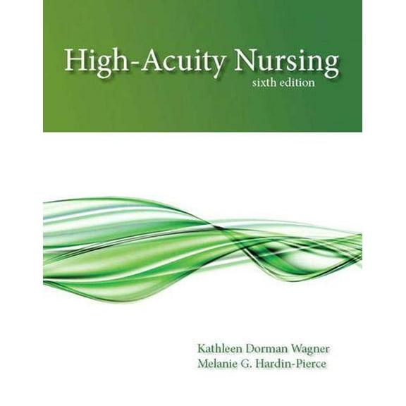 Pre-Owned High-Acuity Nursing (6th Edition)