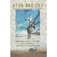 thumbnail image 1 of High And Dry: How Free Trade in Water will Cripple Australian Agriculture, (Paperback), 1 of 1