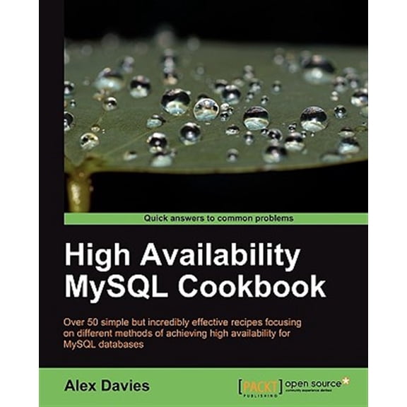 Pre-Owned High Availability MySQL Cookbook (Paperback)