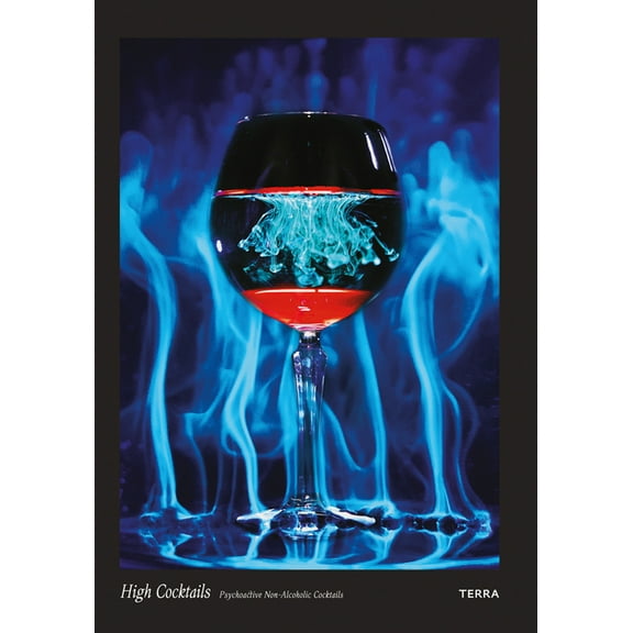 High Cocktails : Psychoactive Non-Alcoholic Cocktails (Hardcover)