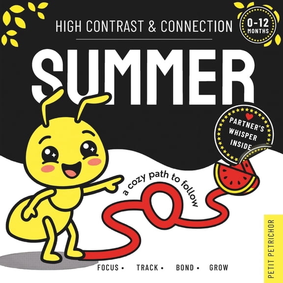 High Contrast Baby Book for Newborns 0-1 High Contrast & Connection Summer: Visual Stimulation Book for Infants Focus Tracking, Tummy Time & Parent-Baby Connecti, (Paperback)