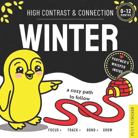 High Contrast Baby Book for Newborns 0-1 High Contrast & Connection Winter: Visual Stimulation Book for Infants Focus Tracking, Tummy Time & Parent-Baby Connecti, (Paperback)