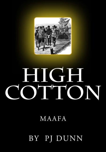 High Cotton: Maafa (Paperback)