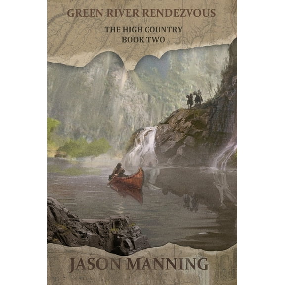 High Country Green River Rendezvous, Book 2, (Paperback)