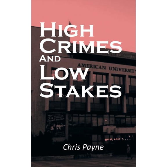 High Crimes and Low Stakes