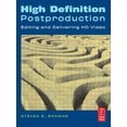 thumbnail image 1 of High Definition Postproduction: Editing and Delivering HD Video, (Paperback), 1 of 3