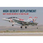 High Desert Deployment, Paperback