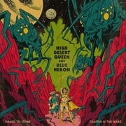 High Desert Queen & Blue Heron - Turned To Stone Chapter 8 The Wake - Music & Performance - Vinyl