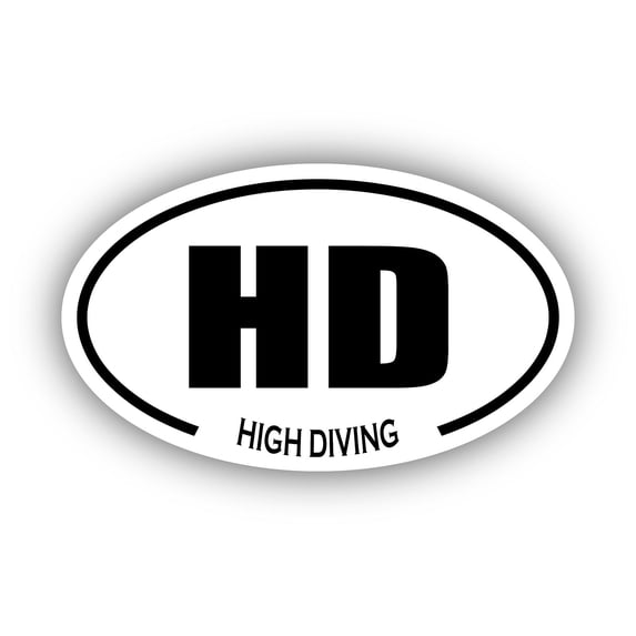High Diving HD Oval Bumper Sticker 3M Vinyl Decal 3 in x 5 in