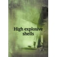 thumbnail image 1 of High Explosive Shells (Paperback), 1 of 1