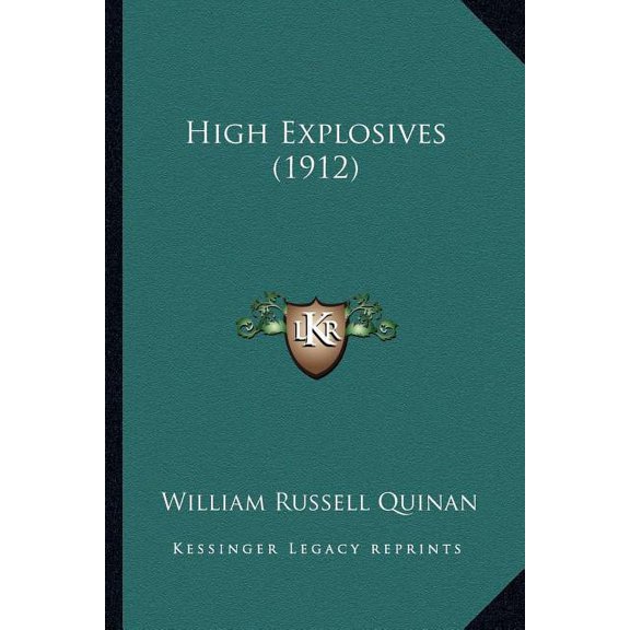 High Explosives (1912) (Paperback)