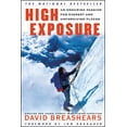 thumbnail image 1 of High Exposure : An Enduring Passion for Everest and Unforgiving Places (Paperback), 1 of 1