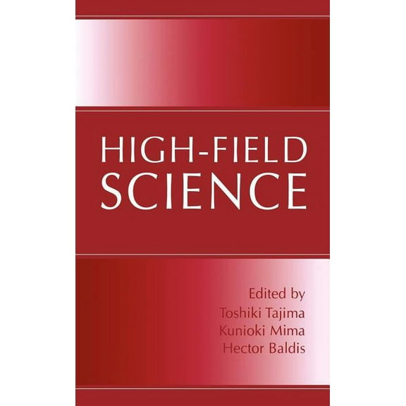 High-Field Science, (Hardcover)