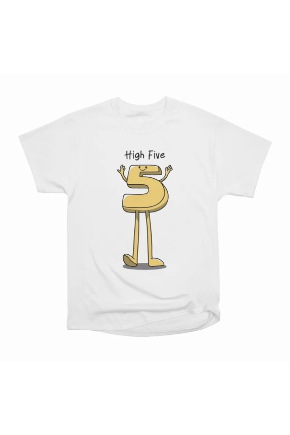 High Five T-Shirt Tee Gift For Him Merch For Her Apparel For Friend