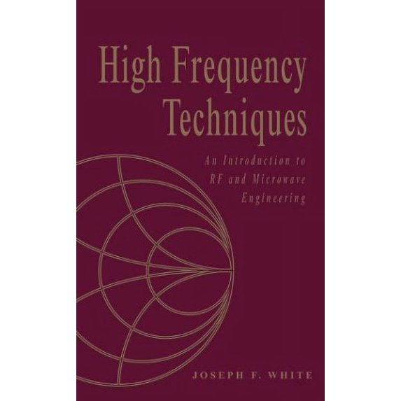 Pre-Owned High Frequency Techniques: An Introduction to RF and Microwave Design and Computer Simulation (Hardcover) 0471455911 9780471455912