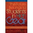 thumbnail image 1 of In High Gear The Future Belongs to Students in High Gear: A Guide for Students and Aspiring Game Changers in Transition from College , Book 2, (Paperback), 1 of 1