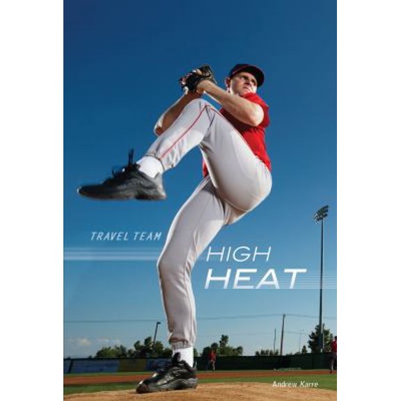 Pre-Owned High Heat (Paperback) 0761385347 9780761385349