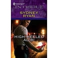 thumbnail image 1 of Pre-Owned High-Heeled Alibi (Paperback) 9780373229192, 1 of 1