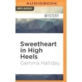 thumbnail image 1 of High Heels Mysteries: Sweetheart in High Heels: A High Heels Mysteries Short Story (Audiobook), 1 of 1