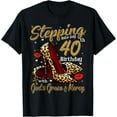 thumbnail image 1 of High Heels Stepping Into My 40th Birthday 40 and Fabulous T-Shirt, 1 of 5