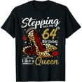 thumbnail image 1 of High Heels Stepping Into My 64th Birthday 64 and Fabulous T-Shirt, 1 of 5