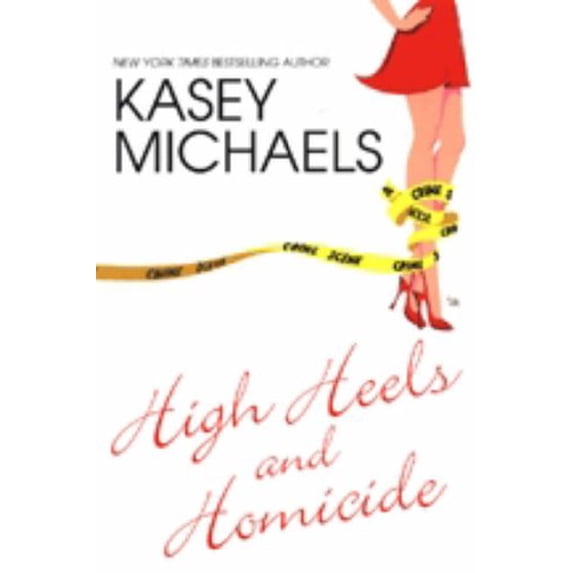 Pre-Owned High Heels And Homicide (Paperback) 0758208804 9780758208804