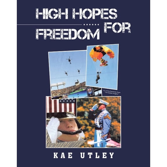 High Hopes For Freedom (Paperback)