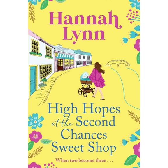 High Hopes at the Second Chances Sweet Shop, (Paperback)