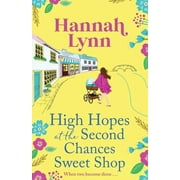High Hopes at the Second Chances Sweet Shop, Paperback