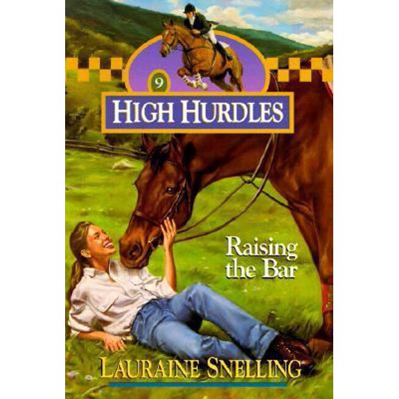 Pre-Owned Raising the Bar (High Hurdles #9) (Paperback) 0764220373 9780764220371