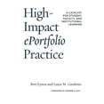 thumbnail image 1 of High-Impact ePortfolio Practice: A Catalyst for Student, Faculty, and Institutional Learning, (Hardcover), 1 of 1
