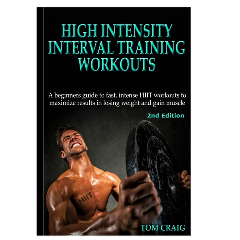 High Intensity Interval Training Workouts Hardcover Walmart